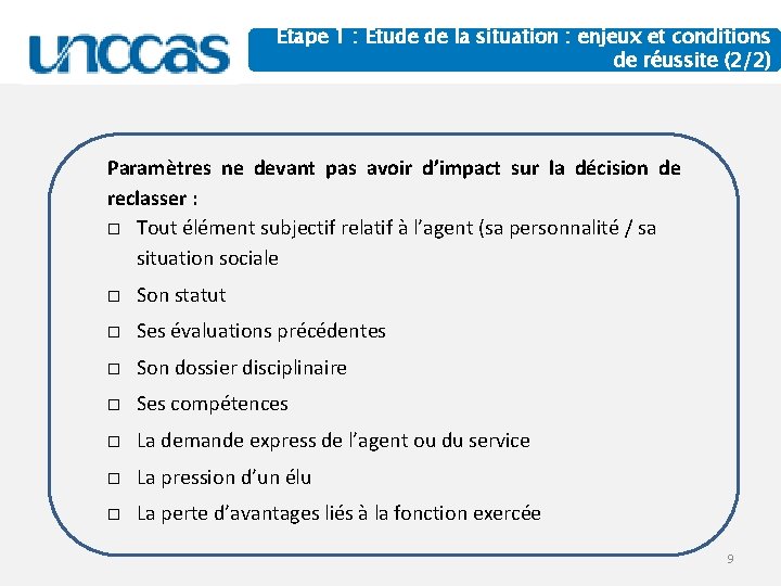 Etape 1 : Etude de la situation : enjeux et conditions de réussite (2/2)