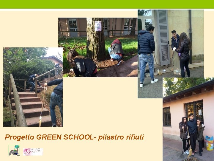 Progetto GREEN SCHOOL- pilastro rifiuti 