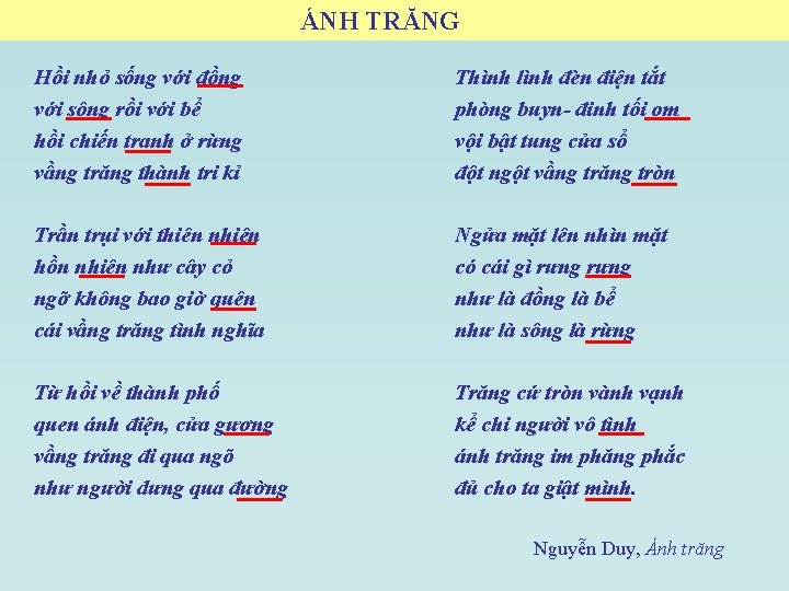 ÁNH TRĂNG Hồi nhỏ sống với đồng với sông rồi với bể hồi chiến