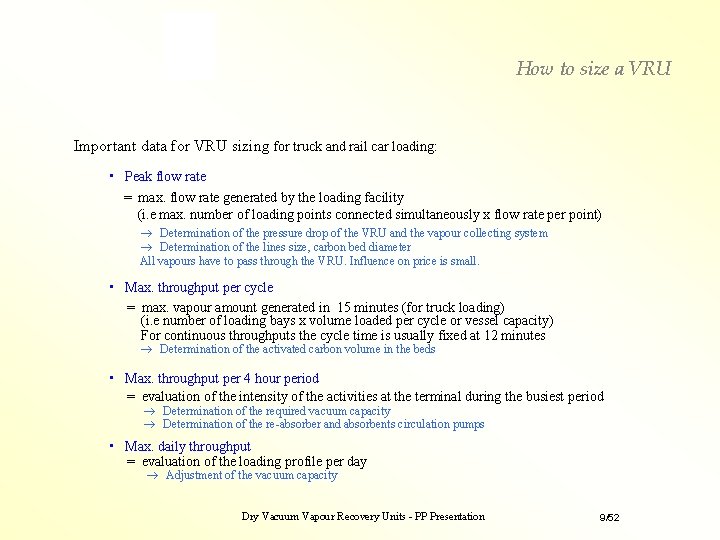 How to size a VRU Important data for VRU sizing for truck and rail How to size a VRU Important data for VRU sizing for truck and rail