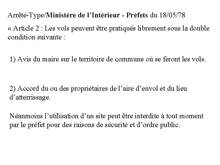 Arrêté-Type/Ministère de l’Intérieur - Préfets du 18/05/78 « Article 2 : Les vols peuvent Arrêté-Type/Ministère de l’Intérieur - Préfets du 18/05/78 « Article 2 : Les vols peuvent