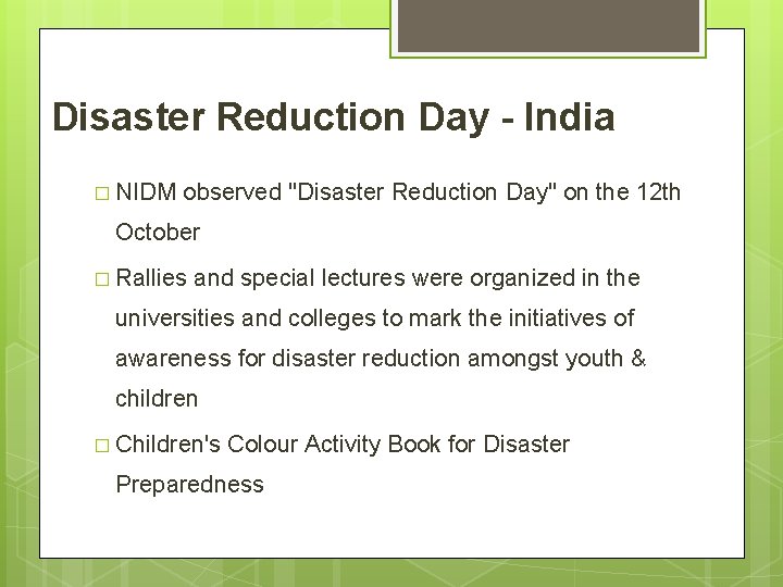 Disaster Reduction Day - India � NIDM observed "Disaster Reduction Day" on the 12