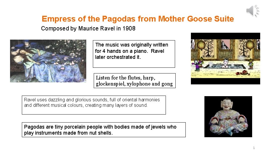 Empress of the Pagodas from Mother Goose Suite Composed by Maurice Ravel in 1908