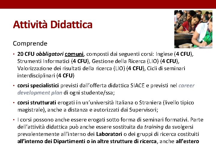 Coordinatore Delle Attività Didattiche Vs Dirigent Attivit didattiche XXXII ciclo SIACE Ph D Course