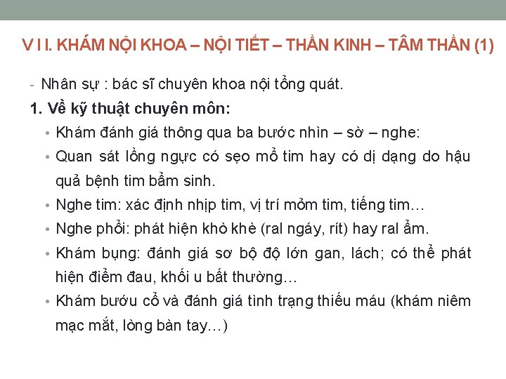 V I I. KHÁM NỘI KHOA – NỘI TIẾT – THẦN KINH – T