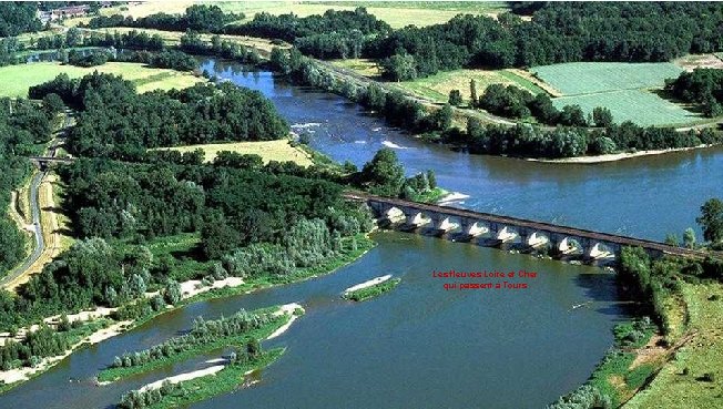 Les fleuves Loire et Cher qui passent à Tours 