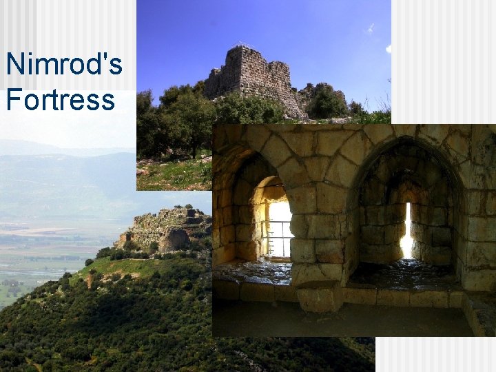 Nimrod's Fortress 