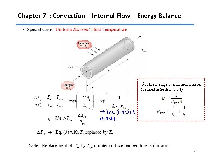 Chapter 7 : Convection – Internal Flow – Energy Balance Ū is the average