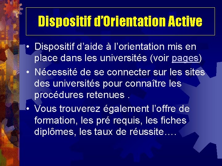 Dispositif d’Orientation Active • Dispositif d’aide à l’orientation mis en place dans les universités