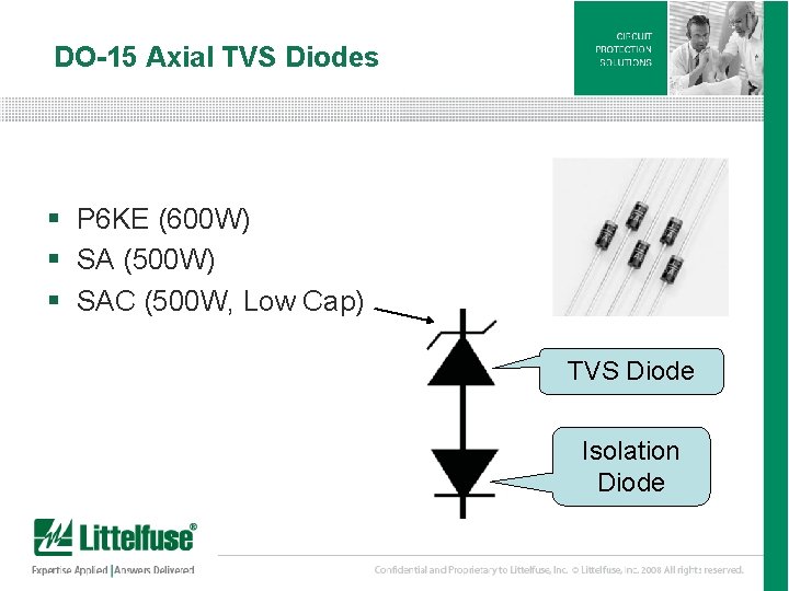 DO-15 Axial TVS Diodes § P 6 KE (600 W) § SA (500 W)
