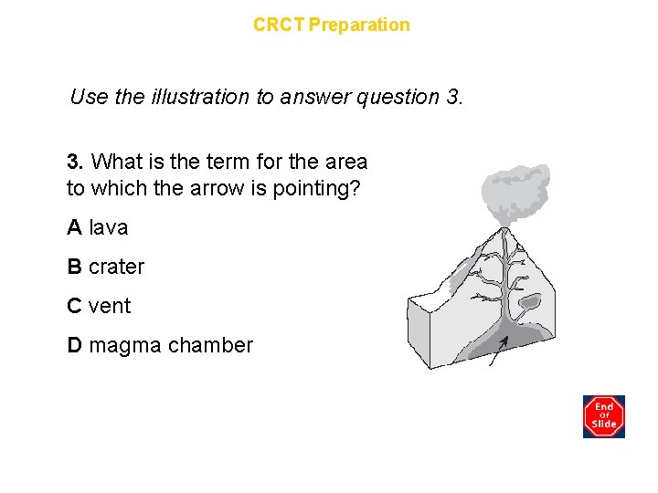 Chapter 9 CRCT Preparation Use the illustration to answer question 3. 3. What is