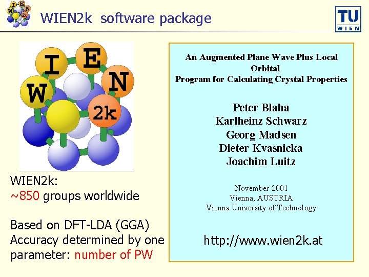 WIEN 2 k software package An Augmented Plane Wave Plus Local Orbital Program for