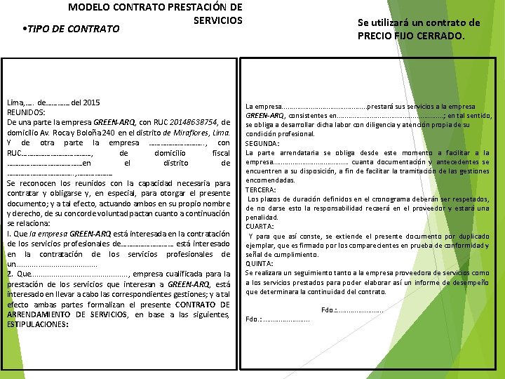 MODELO CONTRATO PRESTACIÓN DE SERVICIOS • TIPO DE CONTRATO Lima, …. . de…………. del