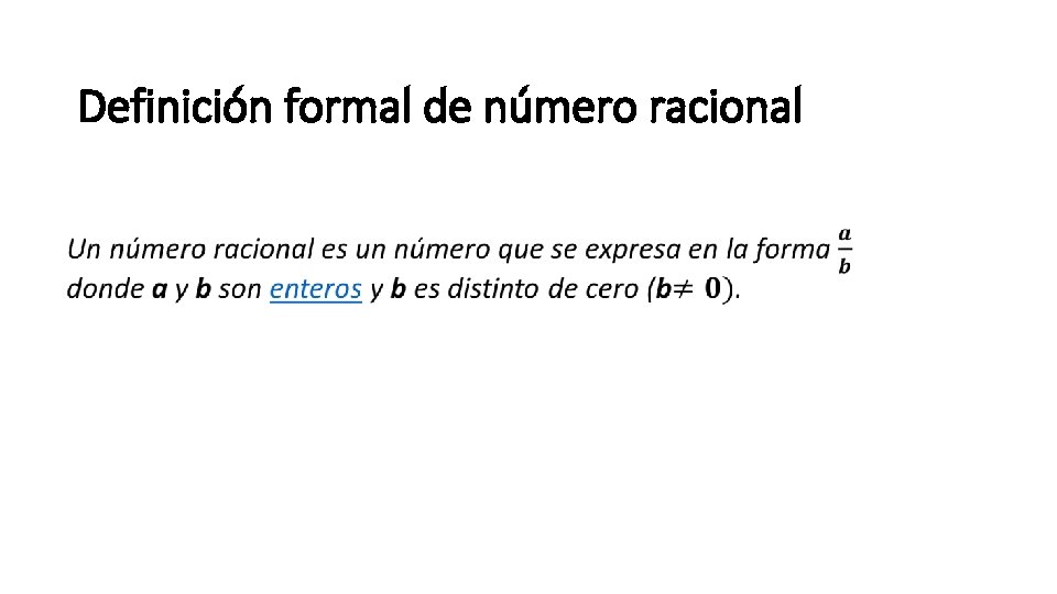 Definición formal de número racional • 