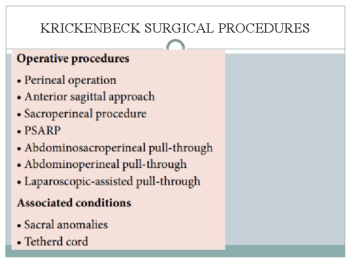 KRICKENBECK SURGICAL PROCEDURES KRICKENBECK SURGICAL PROCEDURES