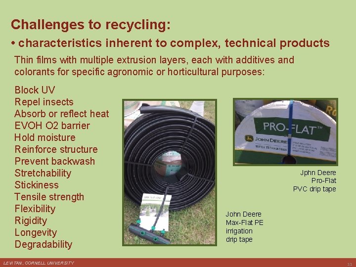 Challenges to recycling: • characteristics inherent to complex, technical products Thin films with multiple