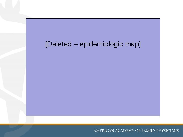 [Deleted – epidemiologic map] 