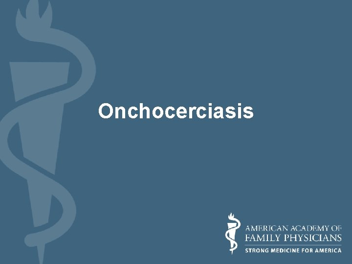 Onchocerciasis 