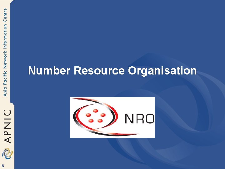 Number Resource Organisation 6 