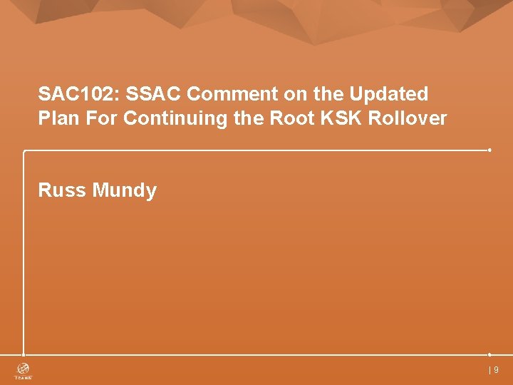 SAC 102: SSAC Comment on the Updated Plan For Continuing the Root KSK Rollover
