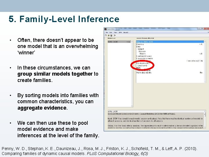 5. Family-Level Inference • Often, there doesn’t appear to be one model that is