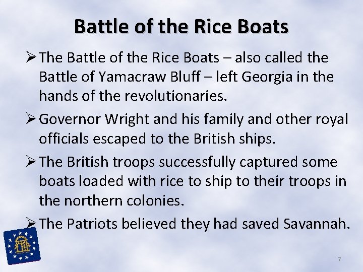 Battle of the Rice Boats Ø The Battle of the Rice Boats – also