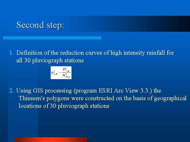 Second step: 1. Definition of the reduction curves of high intensity rainfall for all