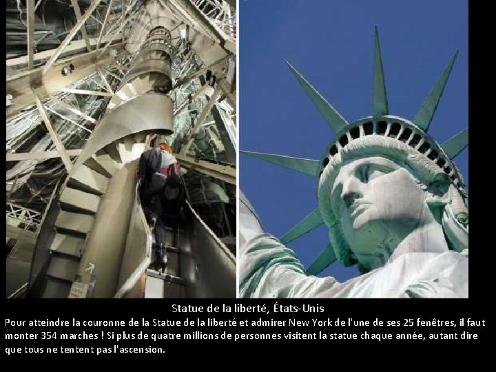 Statue de la liberté, États-Unis Pour atteindre la couronne de la Statue de la