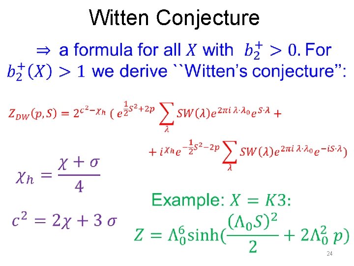 Witten Conjecture 24 