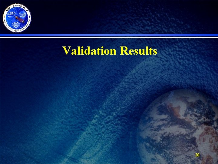 Validation Results 20 