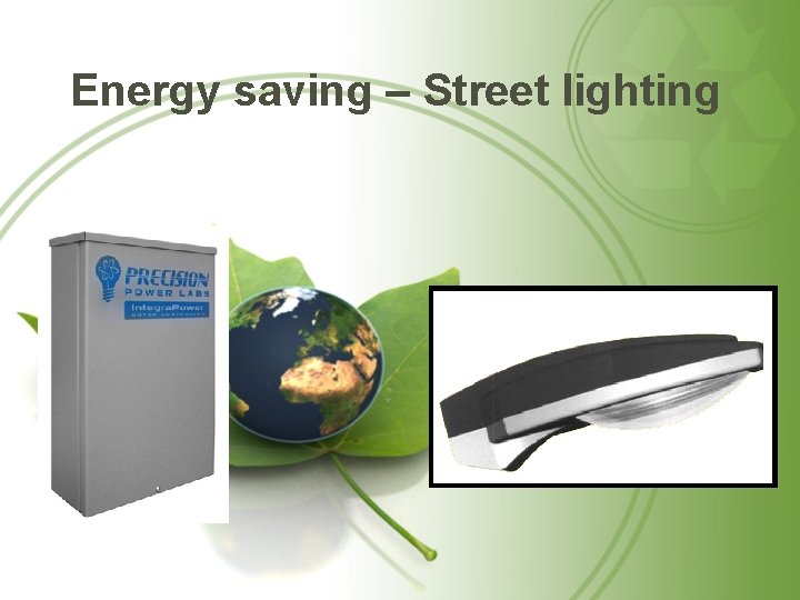 Energy saving – Street lighting 