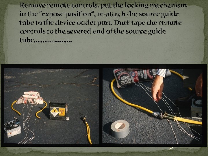 Remove remote controls, put the locking mechanism in the “expose position”, re-attach the source