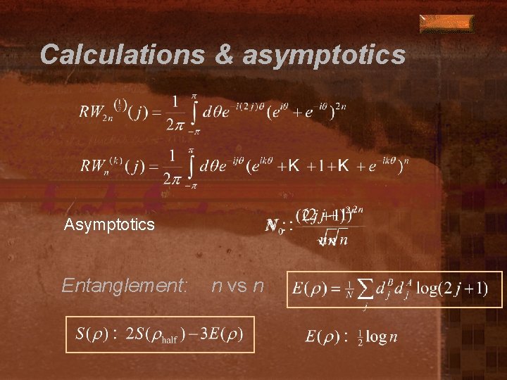 Calculations & asymptotics Asymptotics Entanglement: n vs n 