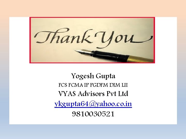  Yogesh Gupta FCS FCMA IP PGDFM DIM LII VYAS Advisors Pvt Ltd ykgupta