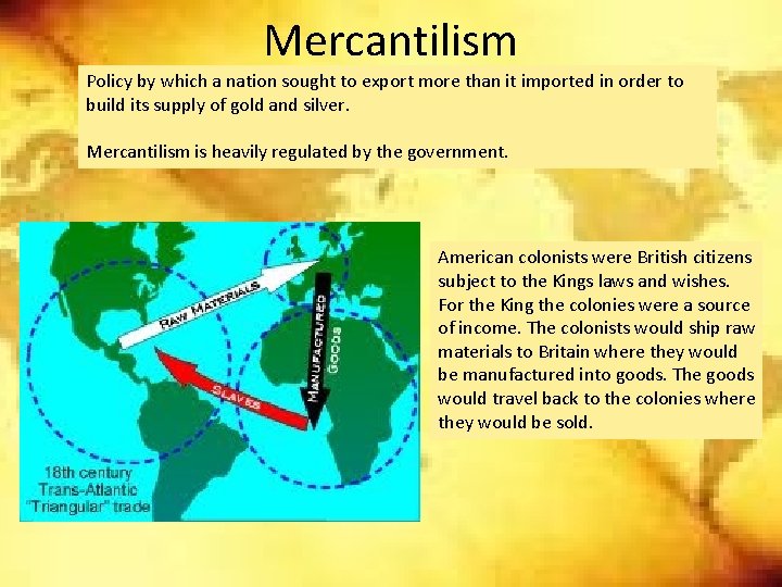 Mercantilism Policy by which a nation sought to export more than it imported in Mercantilism Policy by which a nation sought to export more than it imported in