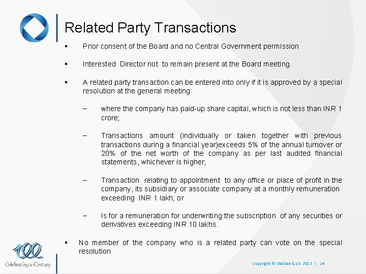 Related Party Transactions § Prior consent of the Board and no Central Government permission