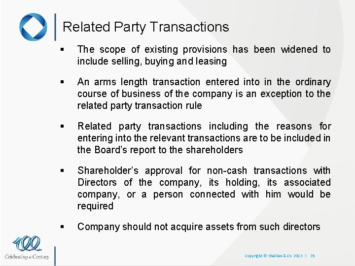 Related Party Transactions § The scope of existing provisions has been widened to include