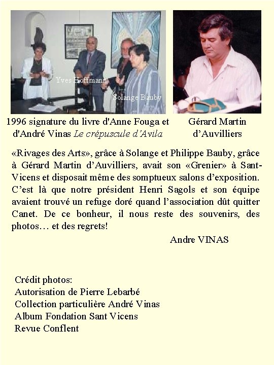 Yves Hoffmann Solange Bauby 1996 signature du livre d'Anne Fouga et d'André Vinas Le
