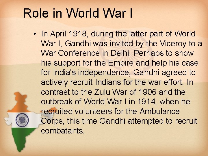 Role in World War I • In April 1918, during the latter part of