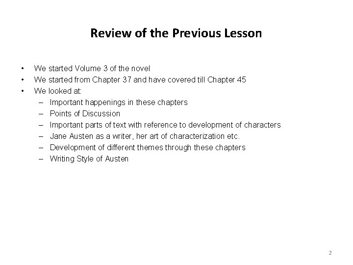 Review of the Previous Lesson • • • We started Volume 3 of the Review of the Previous Lesson • • • We started Volume 3 of the