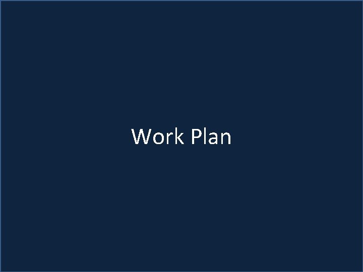 Work Plan 