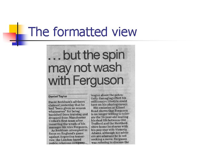 The formatted view The formatted view