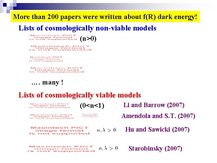 More than 200 papers were written about f(R) dark energy! Lists of cosmologically non-viable