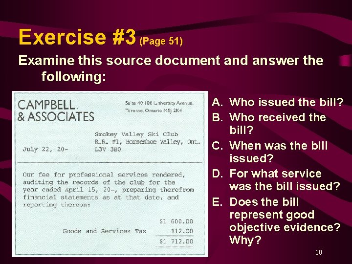 Exercise #3 (Page 51) Examine this source document and answer the following: A. Who