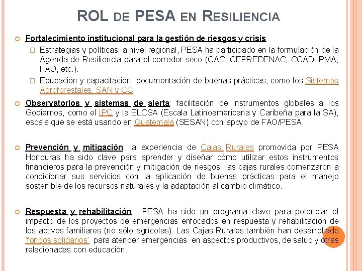 ROL DE PESA EN RESILIENCIA Fortalecimiento institucional para la gestión de riesgos y crisis