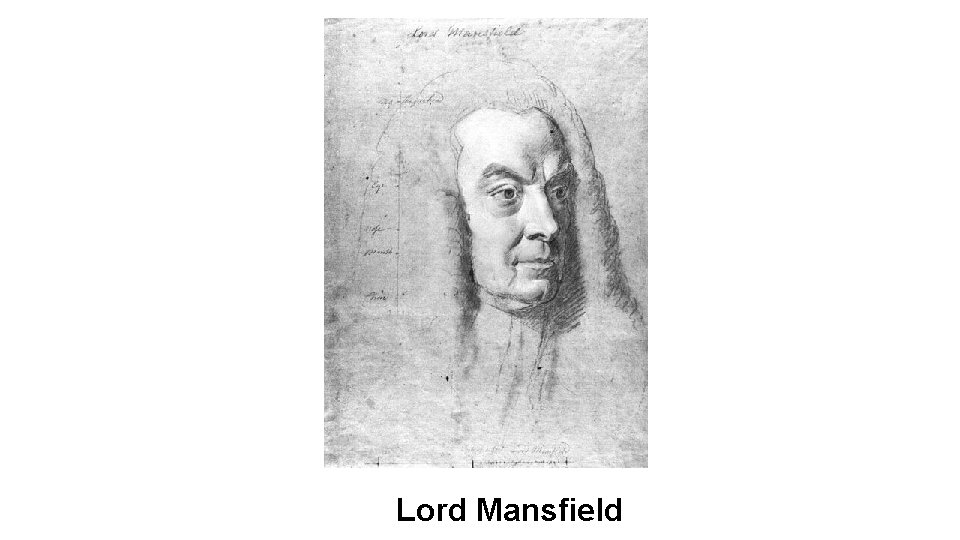 Lord Mansfield 