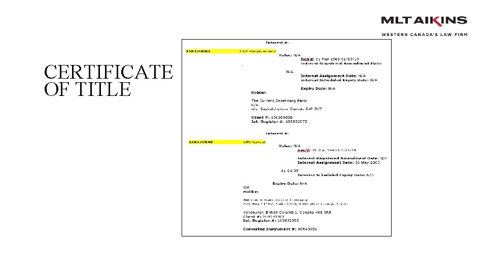 CERTIFICATE OF TITLE 10/27/ 2020 MLT AIKINS LLP • M L T A I