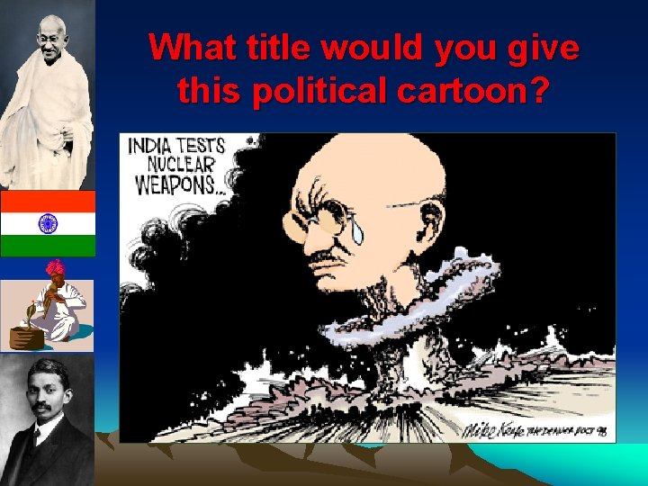What title would you give this political cartoon? 