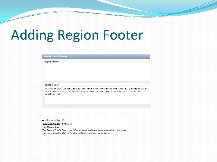 Adding Region Footer 