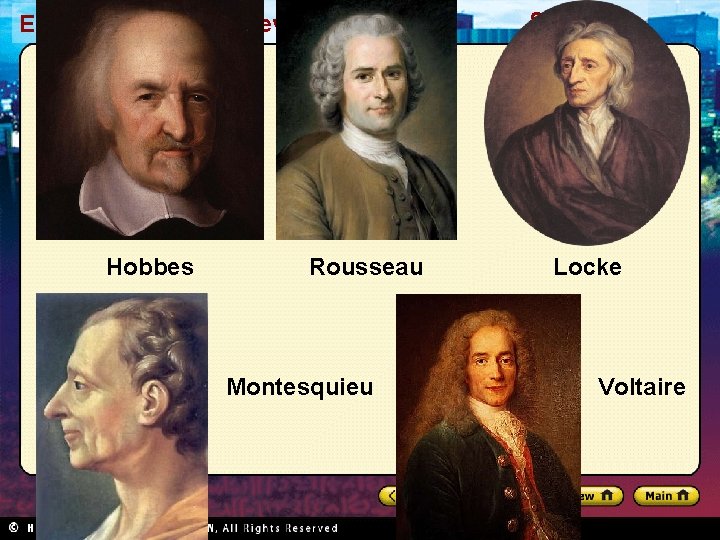 Enlightenment and Revolution Hobbes Rousseau Montesquieu Section 1 Locke Voltaire 